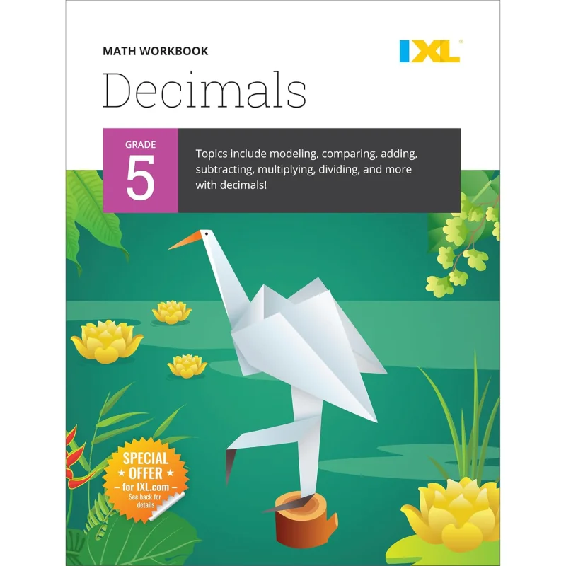

Рабочая тетрадь IXL Decimals 5 классов IXL Learning IXL Learning Inc 9781947569331 Книга