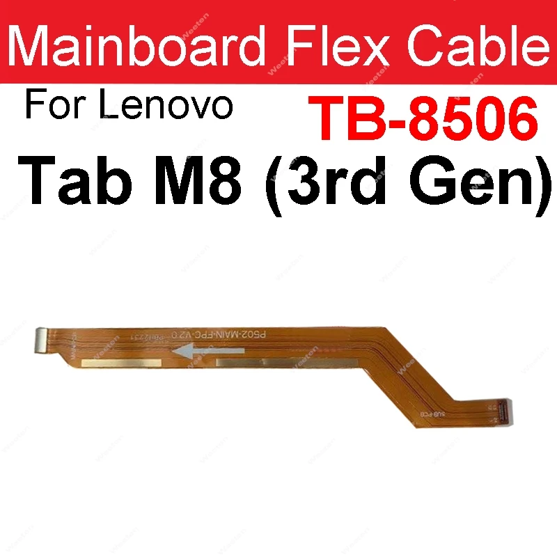 LCD Mianboard Flex Cable For Lenovo Tab M8 3rd Gen M8 HD M8 FHD PRC ROW TB-8505X TB-8705 TB-8506 USB Charger Charging Dock Board