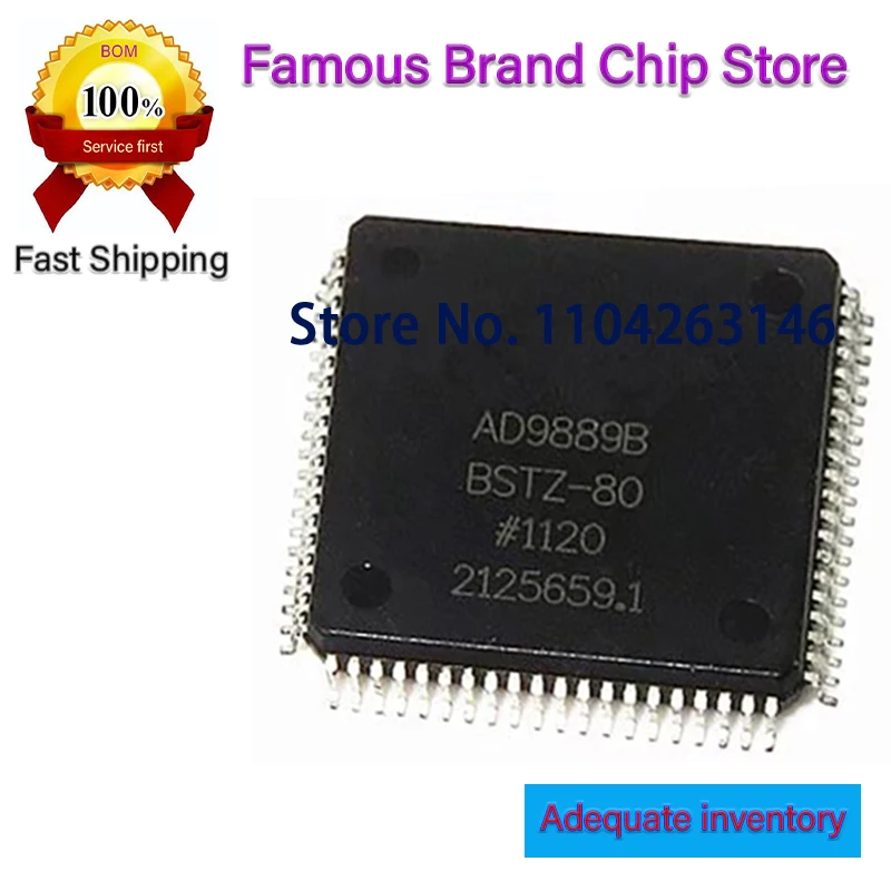 

AD9889BBSTZ-80 1~10 шт./LO AD9889BBST-80 AD9889B AD9889 TQFP80 MN864788A QFP-144 MN864788 TMS320F2802PZA-60 LQFP100 320F2802PZA