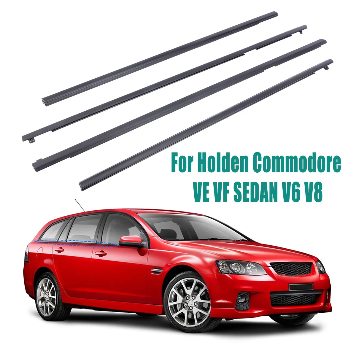 4PC Car window sealing strip For Holden Commodore VE VF SEDAN V6 V8 Outer Door Weather Window Rubber Seal