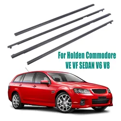 4PC Car window sealing strip For Holden Commodore VE VF SEDAN V6 V8 Outer Door Weather Window Rubber Seal