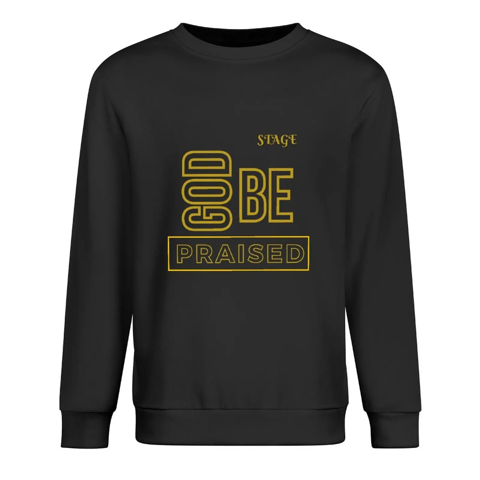 

God Be Praised Pullover winter clothes graphic t shirts men mens designer clothes tracksuits oversize sweatshirt