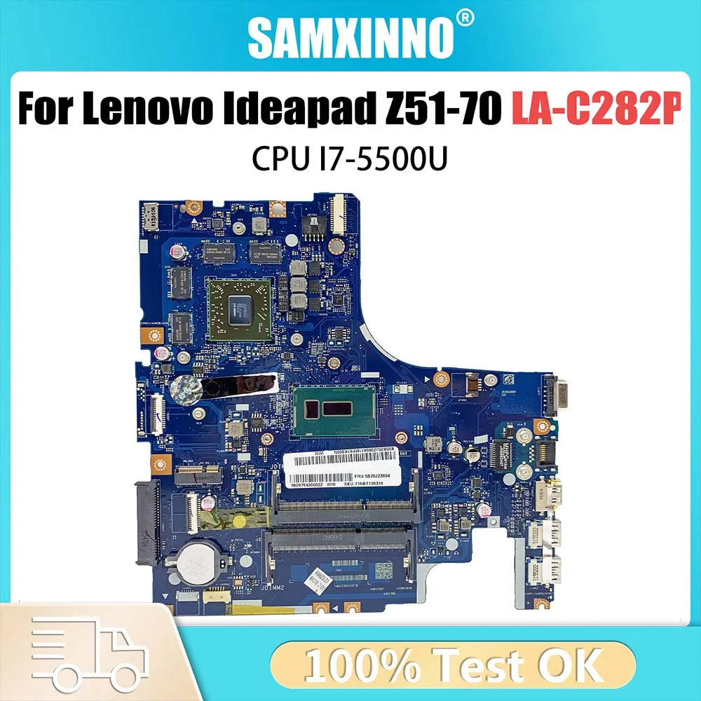 

Laptop motherboard For LENOVO Ideapad Z51-70 Notebook Mainboard With i7-5500U CPU LA-C282P 5B20J23649 216-0866000 DDR3