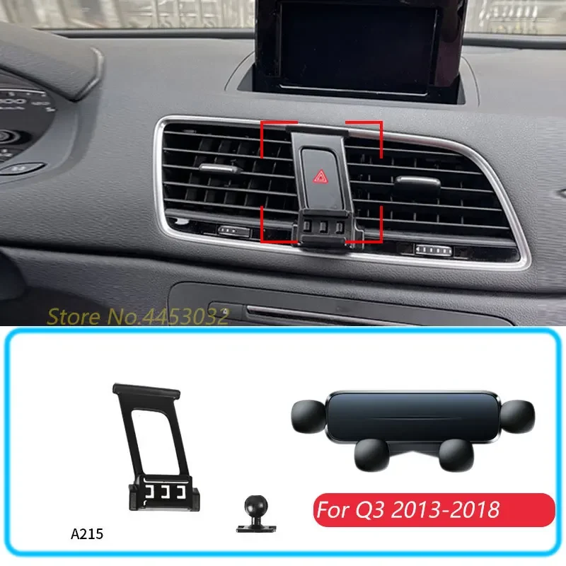 

Car Phone Holder For Audi Q3 2013-2018 Gravity Stand Mount Support Horizontal GPS Mobile Bracket Accessories With Base