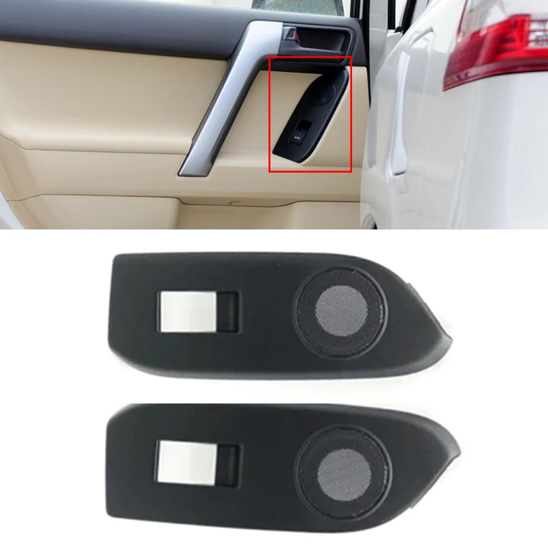 

Rear Side Window Glass Lifter Switch Button Panel Horn Speaker Trim Cover Frame For Toyota Land Cruiser Prado LC150 2010-2017