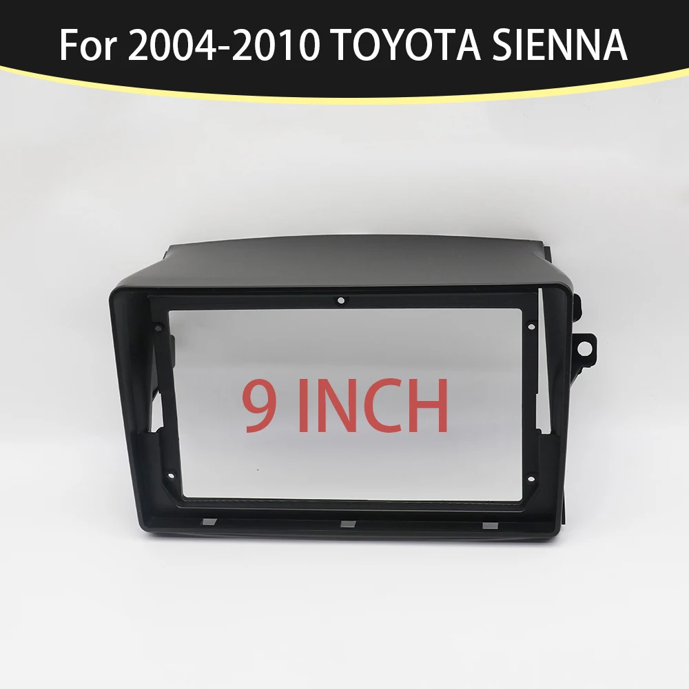 Для Toyota Sienna 2004-2010: 9-дюймовая рамка-адаптер для автомагнитолы Android, панель для установки в приборную панель