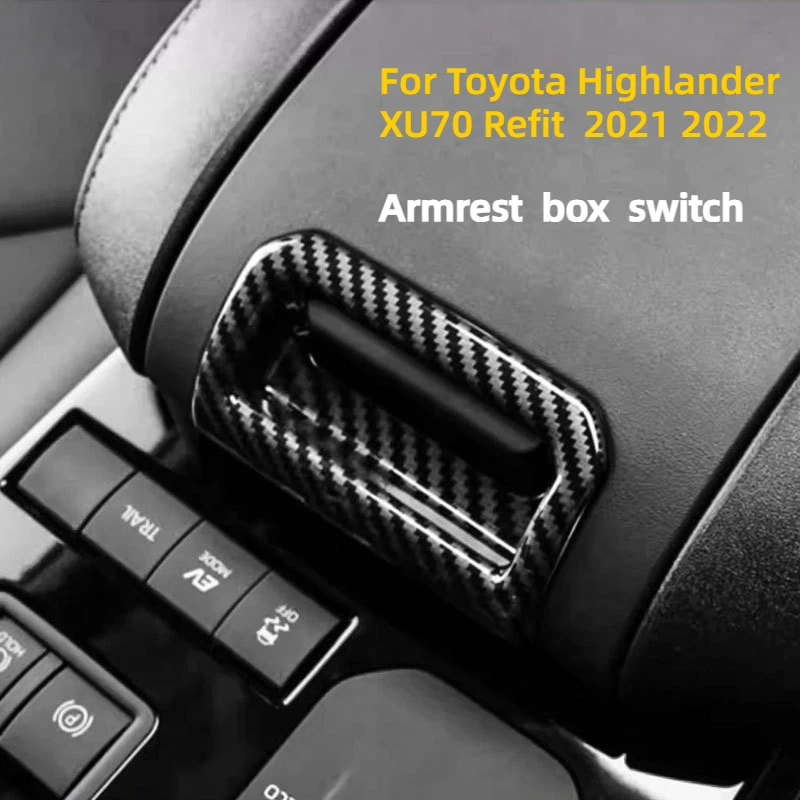 

For Toyota Highlander XU70 Refit 2021 2022 Carbon fiber pattern bright strip patch for armrest box switch decoration