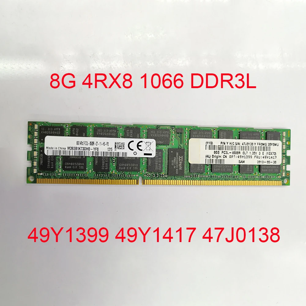 1 PCS Server Memory 8GB 8G 4RX8 1066 DDR3L PC3L-8500R ECC 49Y1399 49Y1417 47J0138 For IBM RAM X3850 X5 X3950 X5