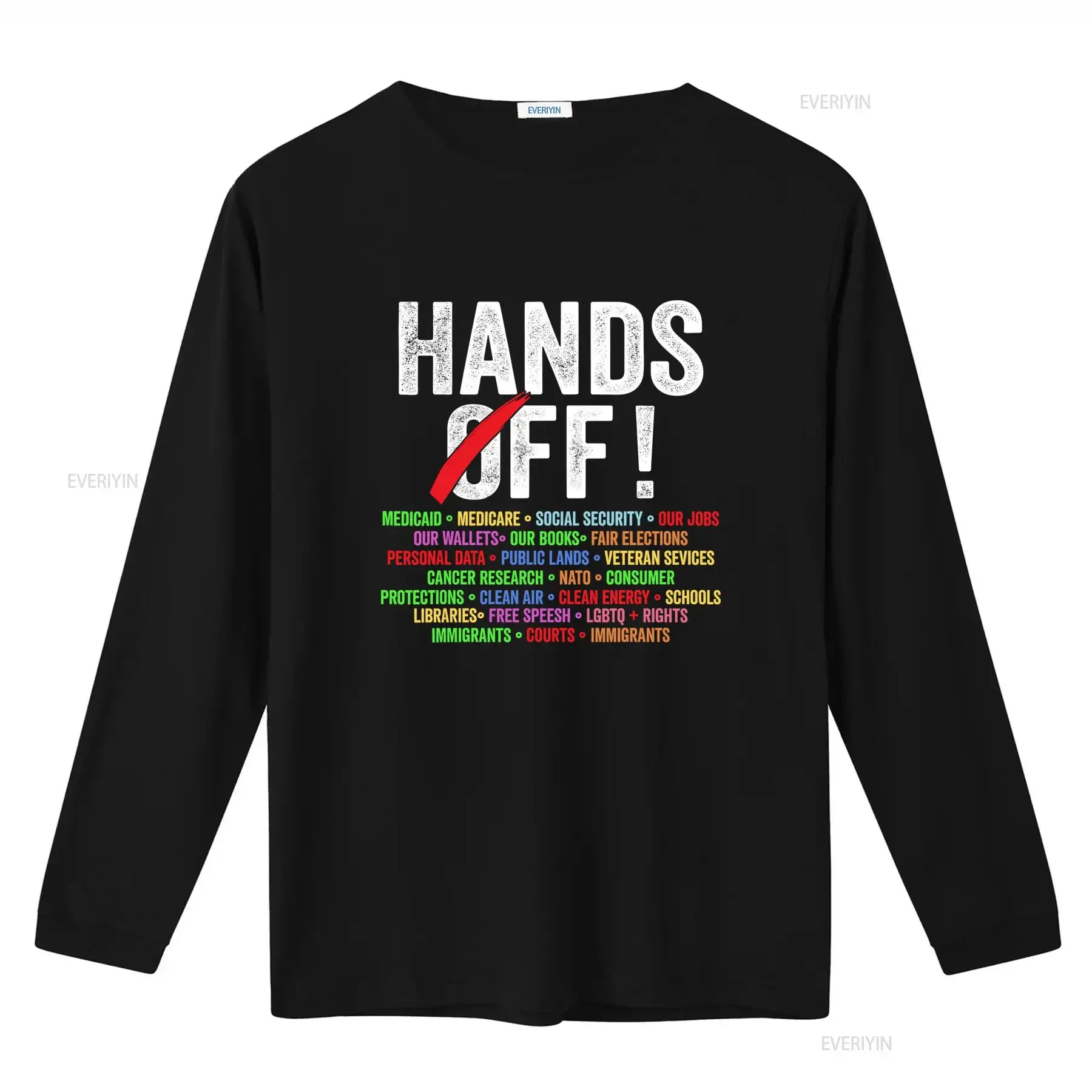 Hands Off Protest Social Security Medicare Medicaid Our Jobs Wallets Books Fair Elections T Shirt vintage Washed Stretched