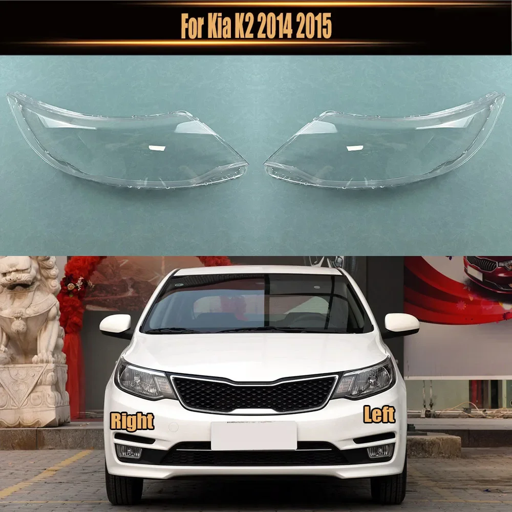 

For Kia K2 2014 2015 Transparent Headlamp Lamp Shade Headlight Shell Lens Plexiglass Replace The Original Lampshade