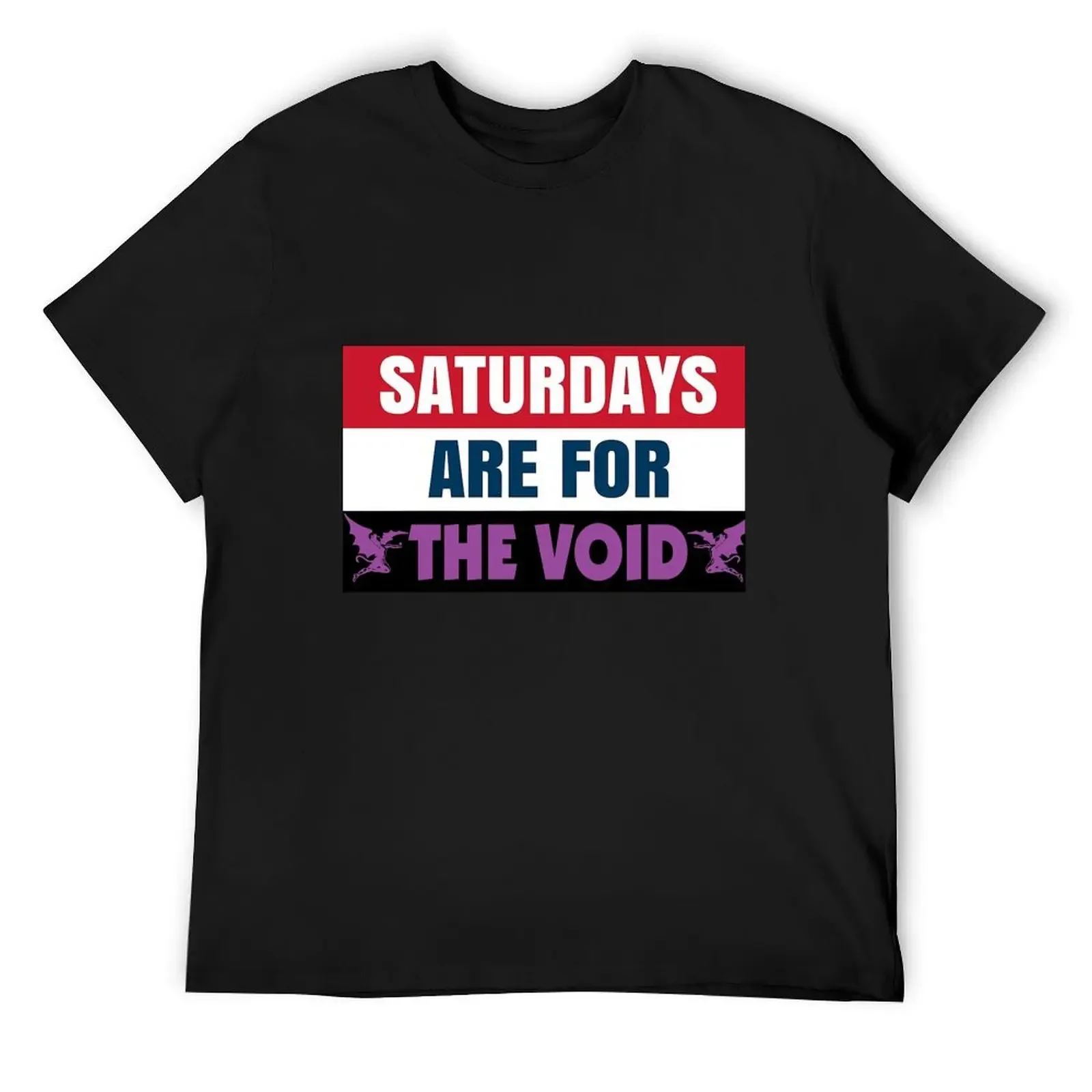 

Saturdays Are For the Void T-Shirt man t shirt rapper graphic tees kawaii clothes cotton graphic tees plus size men clothing