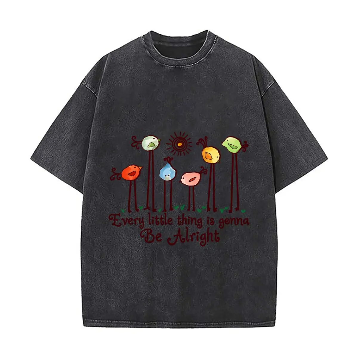 Every Little Thing Is Gonna Be Alright Colorful Whimsical Birds Sun Design Washed Vintage Short Sleeve Loose Streetwear Tee