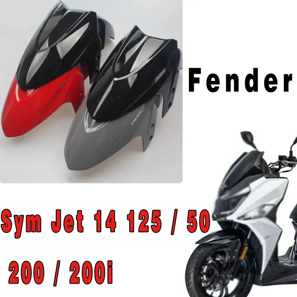 For Sym Jet 14 125 / 50 / 200 / 200i Motorcycle Front  Fender Fit Sym Jet 14 125 Front  Fender  New