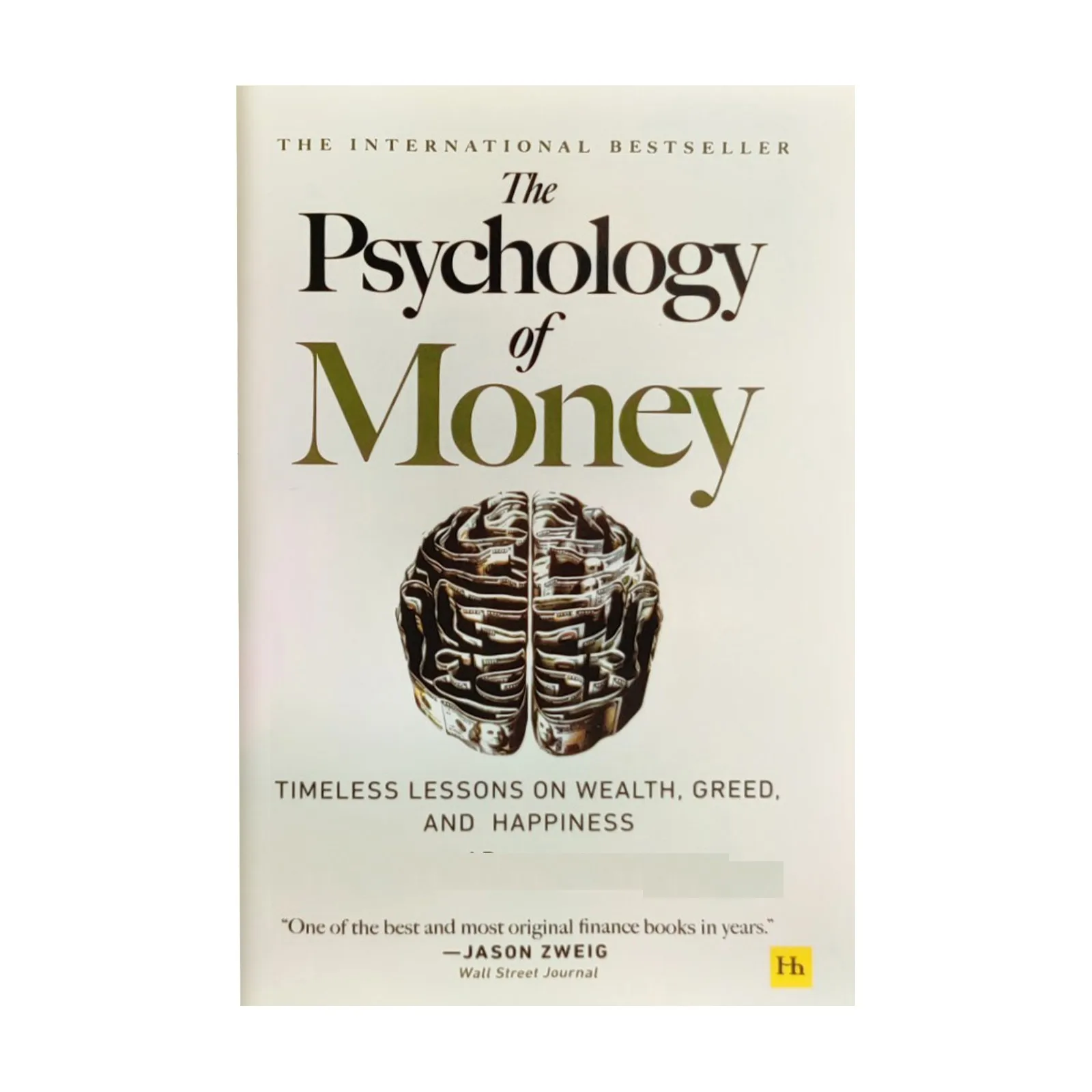 English Version The Psychology of Money: Timeless Lessons on Wealth, Greed, and Happiness Finance Books for Adult