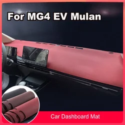 For MG MG4 EV MuLan Car Dashboard Protection Pad Avoid Light Carpet Mat Anti-reflective Sunscreen Interior Modification