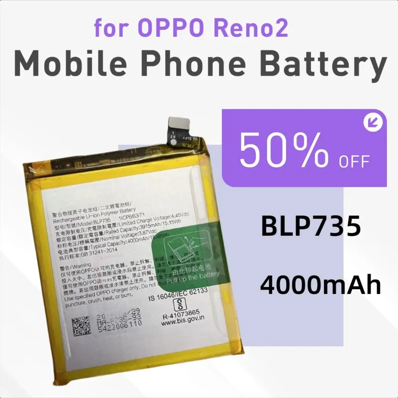

4000mAh for OPPO Reno2 Mobile Phone Battery BLP735