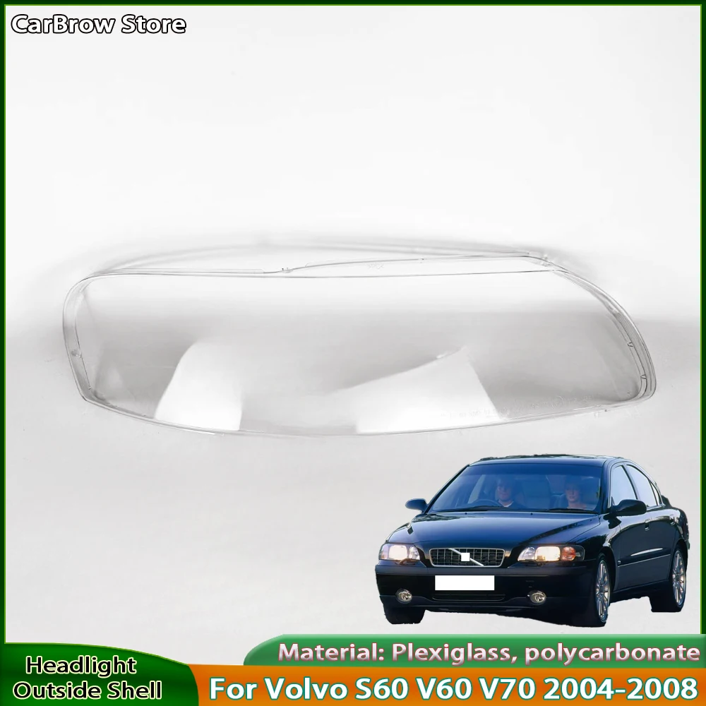 

For Volvo S60 V60 V70 2004 2005 2006 2007 Car Front Headlight Cover Lampshade Lampcover Head Lamp light Covers Shell