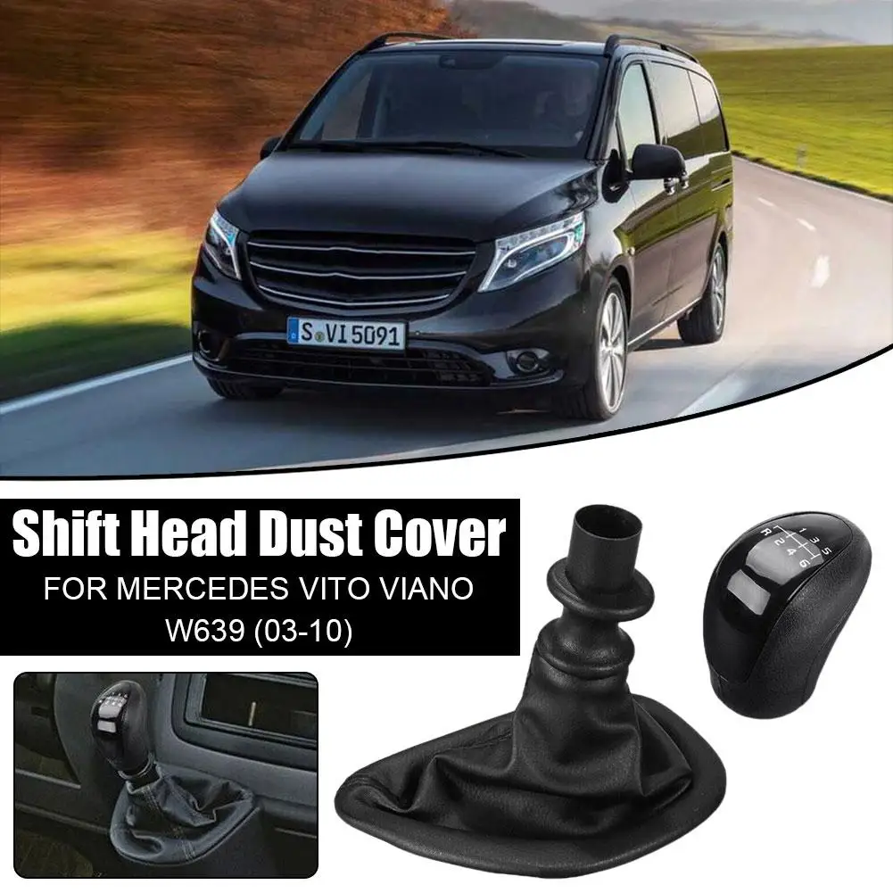 

For Mercedes W639 VITO 2003-2010 6-Speed Gear Shift Gear Shift Interior Dust Cover With Anti-dust Lever Parts Collars Knob G0B0