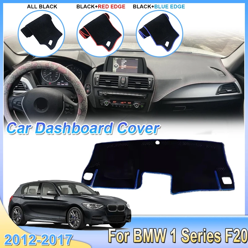غطاء لوحة سيارة لسيارات BMW 1 Series F20 2012 ~2017 116i 118i سجادة مضادة للانزلاق Dashmat تجنب ضوء الشمس الظل السجاد الملحقات