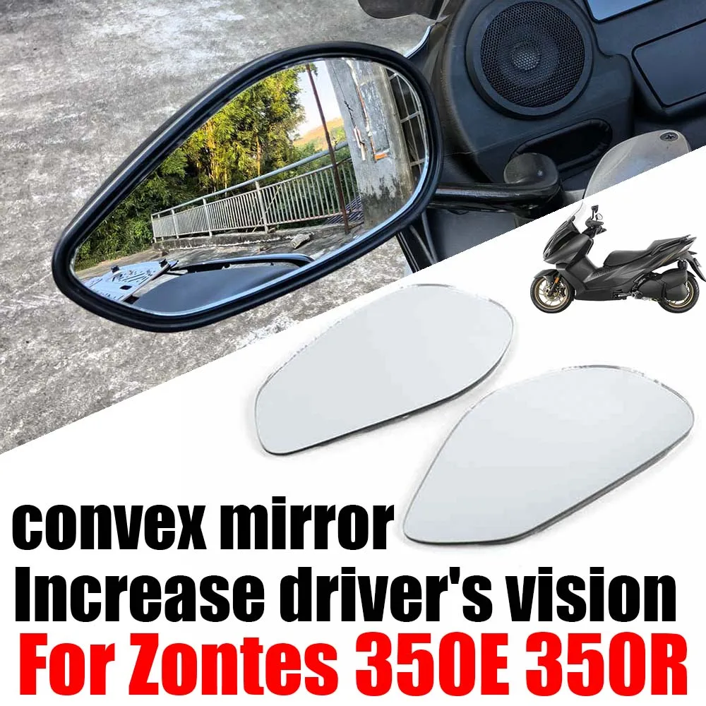 For Zontes 350E 350R E350 R350 350 E 350 R ZT350E Accessories Convex Mirror Increase Rearview Mirrors Side Mirror View Vision