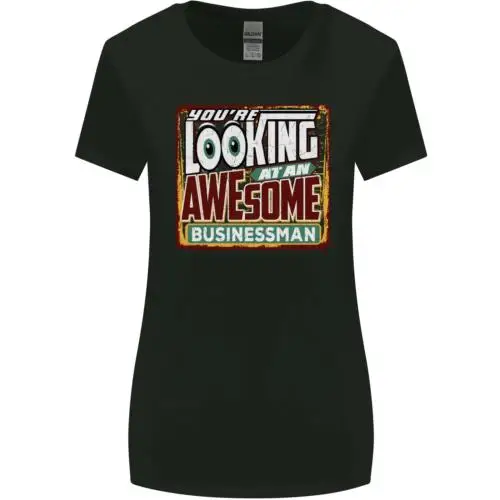 Youre Looking at an Awesome Businessman Womens Wider Cut T-Shirt