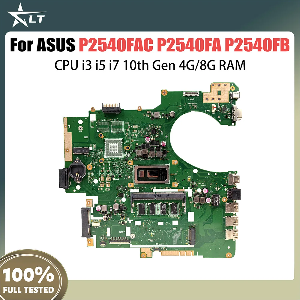 

P2540FAC Laptop Motherboard For ASUS PRO P2540FA P2540FB Mainboard With i3 i5 i7 10th Gen CPU 4G 8G RAM 100% Test