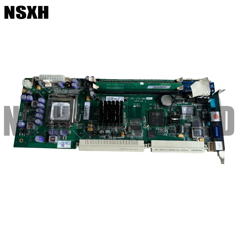 

EPI-1711VNA VER:A3.1 For Industrial Computer Motherboard Before Shipment Perfect Test