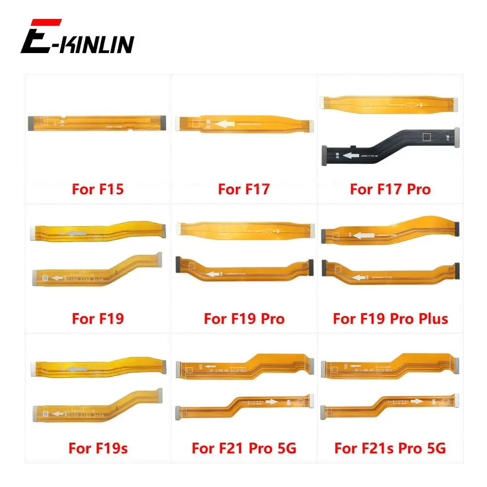 

Main Board Motherboard Connection Flex Cable For OPPO F15 F17 F19 F19s F21 5G F21s Pro Plus