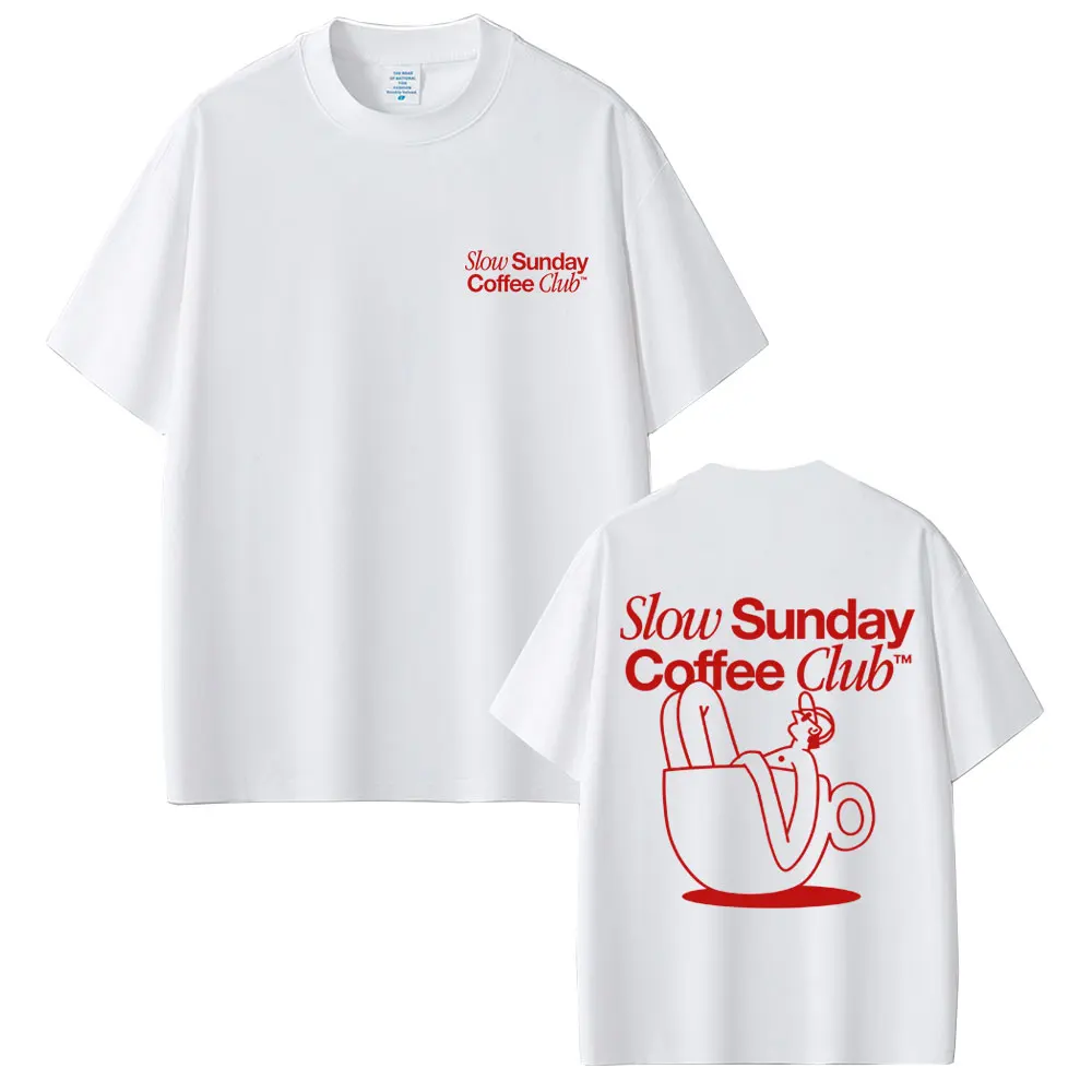 Slow Sunday Coffee Club Funny Meme T Shirt Men Women Clothing Casual Vintage Cotton Short Sleeve T-shirts Male Oversized T-shirt
