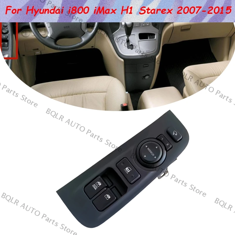 

For Hyundai i800 iMax H1 Starex 2007 2008 2009 2010 2011 2012 2013 2014 2015 Power Window Main Switch 93570-4H400