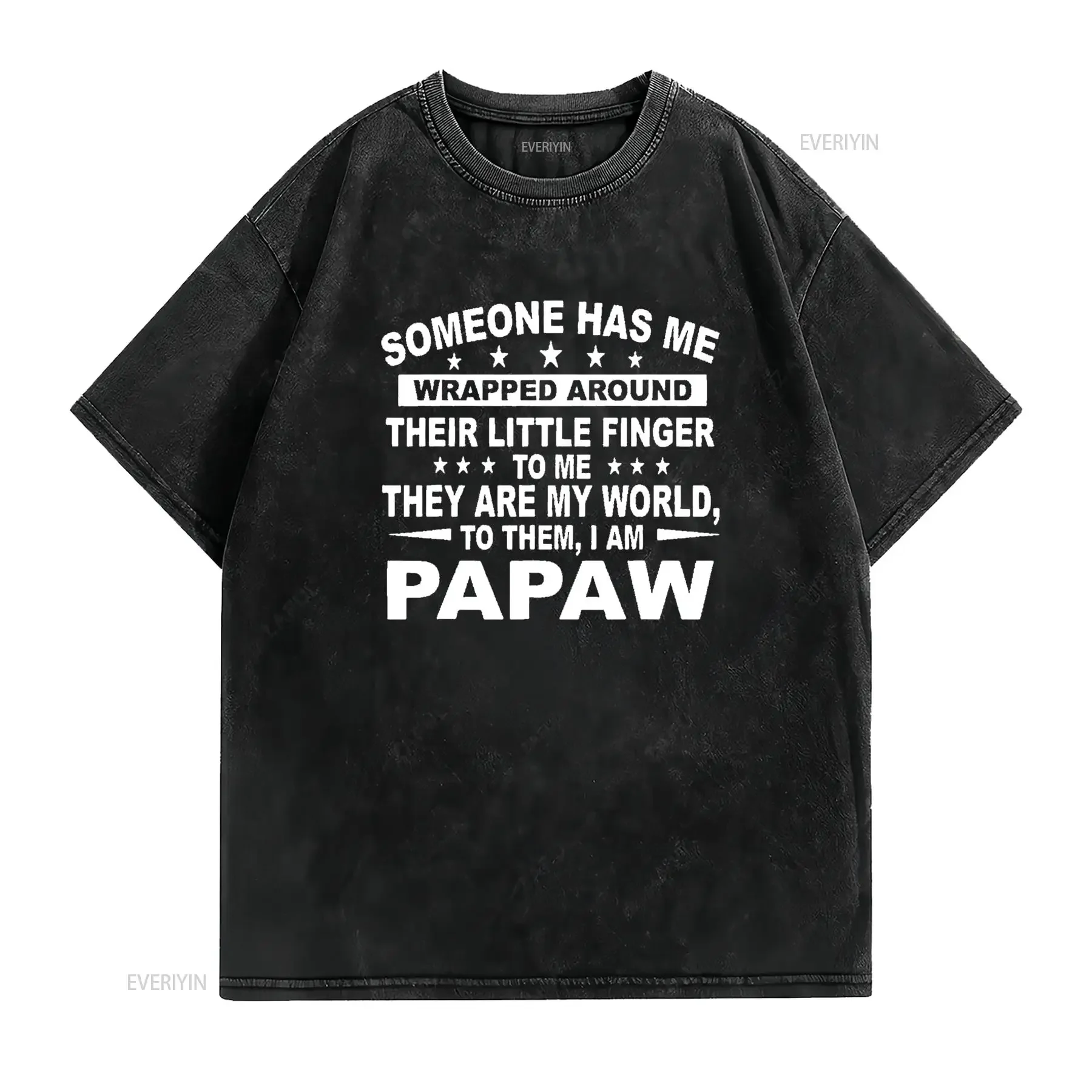 Mens Someone Has Me Wrapped Around Their Little Finger Papaw T Shirt Black vintage Washed designer clothes streetwear homme