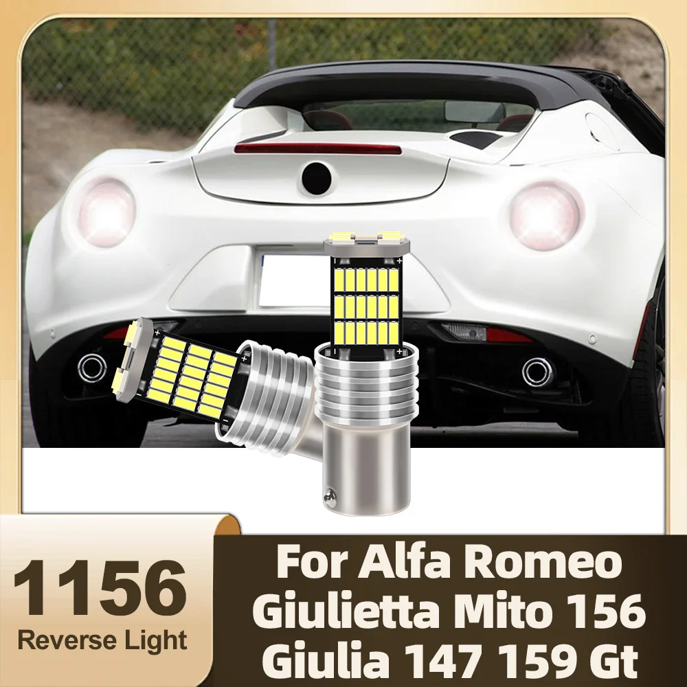 

1156 LED Reverse Light P21W BA15S Canbus Super Bright Turn Signal Car Light For Alfa Romeo Giulietta Mito 156 Giulia 147 159 Gt