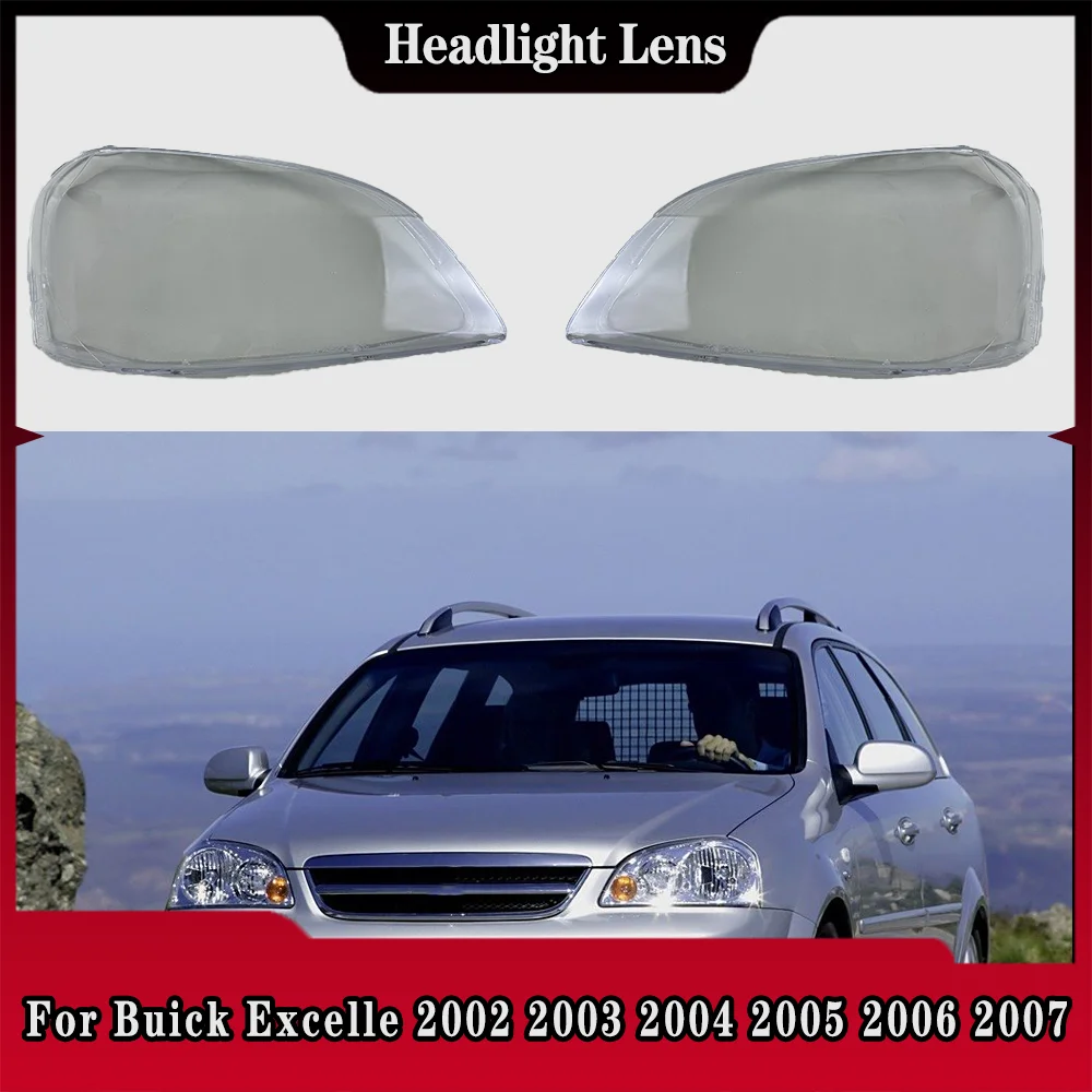 

For Buick Excelle 2002 2003 2004 2005 2006 2007 Car Accessories Headlight Lamp Shade Headlamp Lampshade Cover Lens Plexiglass