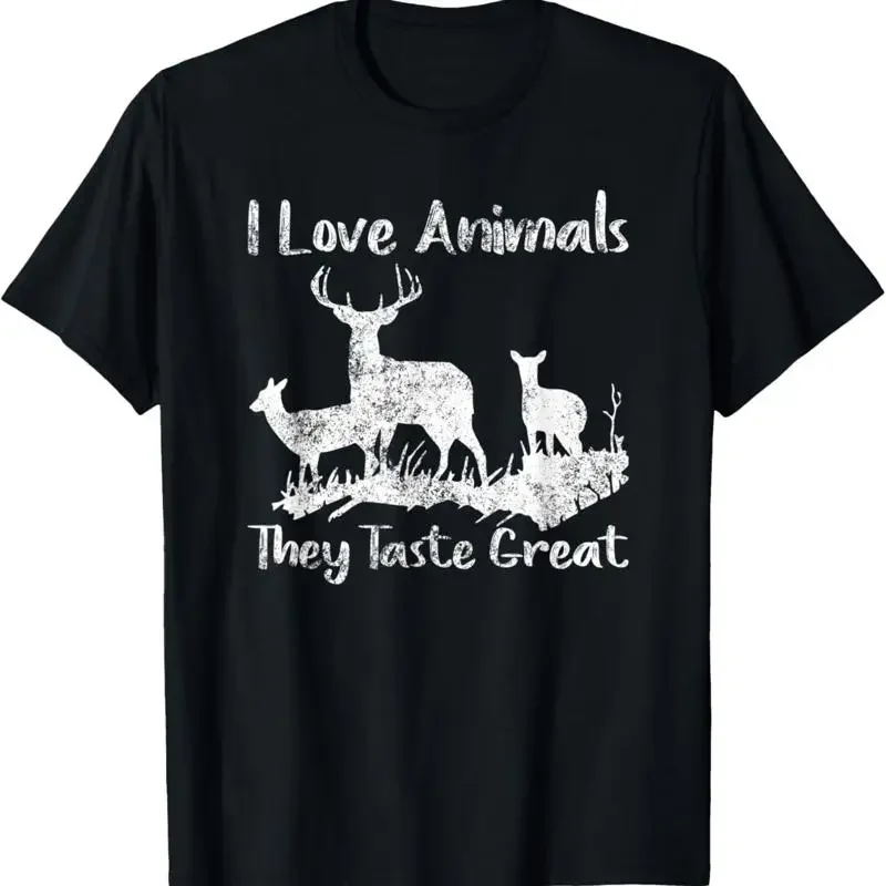 I Love Animals They Taste Great Funny Deer Hunting S T Shirt