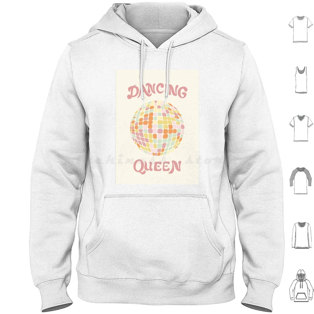 Dancing Queen Hoodie Cotton Long Sleeve Dancing Queen Mia Dancing Queen Dance Movie Music Musical Donna And The Dynamos Donna