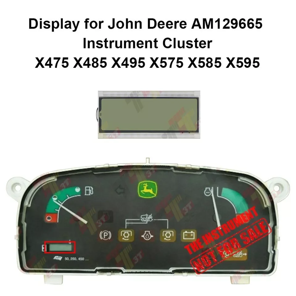 Display for John Deere Instrument AM148259 AM129665 AM134900 X475 X485 X495 X575