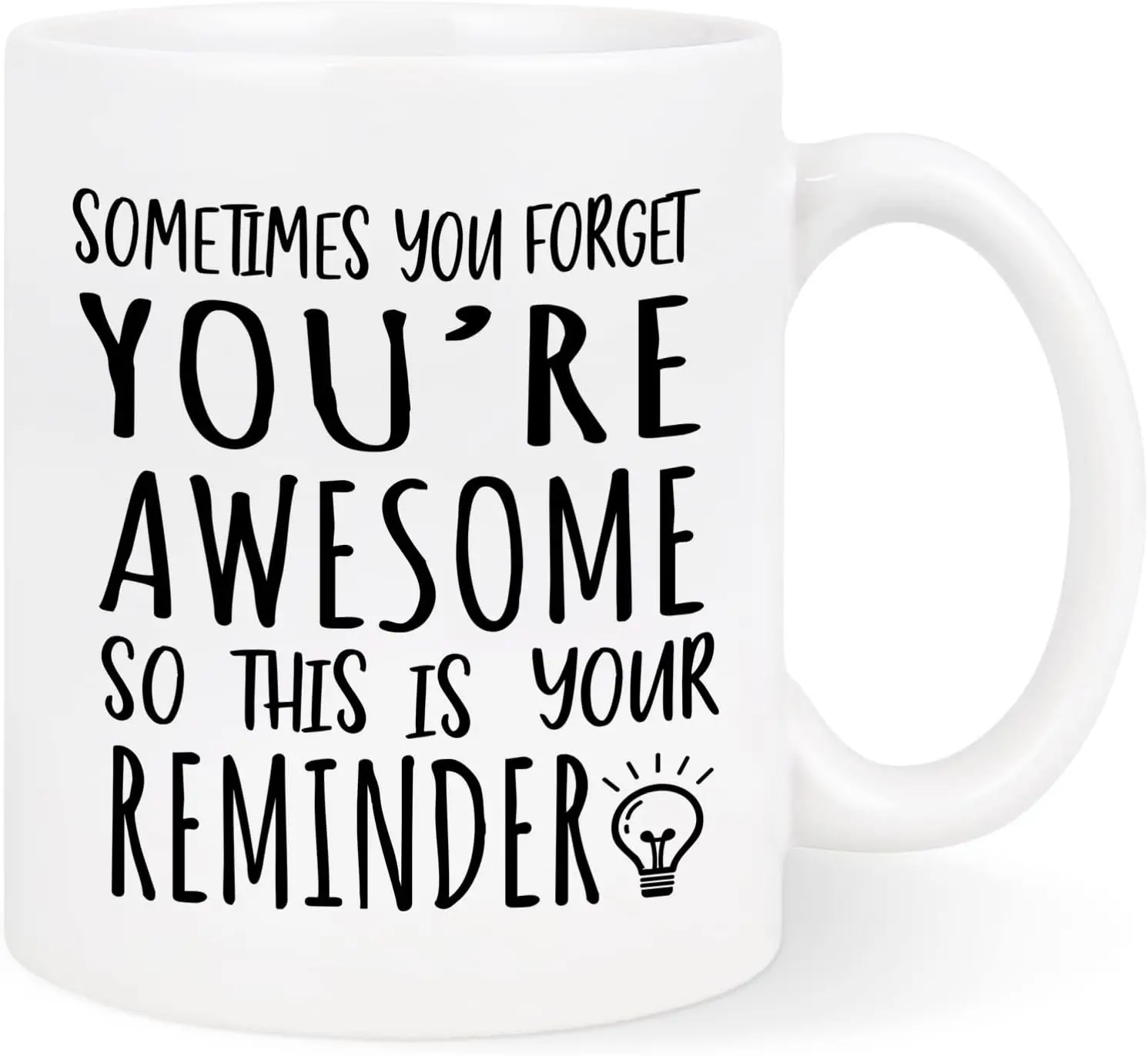 

Sometimes You Forget You're Awesome Mug, Thank You Gifts for Women, Inspirational Gifts for Women Men Coworkers, Mothers Day