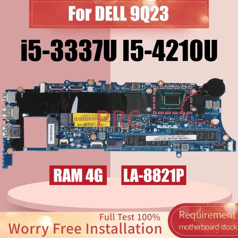 

Материнская плата для ноутбука DELL XPS 12 9Q23 LA-8821P i5-3337U I5-4210U RAM 4G 0V769Y 0KTJW6, материнская плата для ноутбука