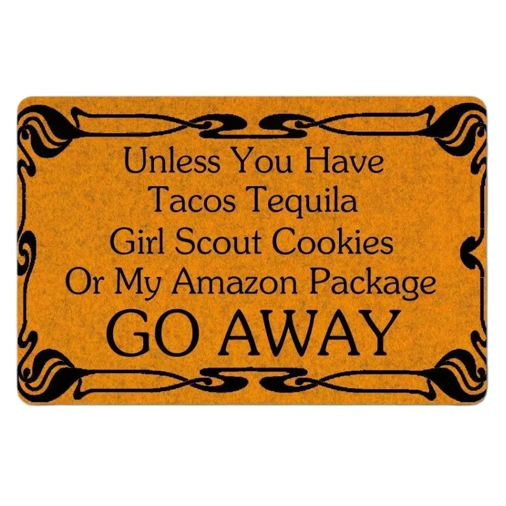 Unless You Have Tacos Tequila,Girl Scout Cookies Go Away Door Mat Indoor/Outdoor Funny Doormat Machine Washable Doormat For Pati