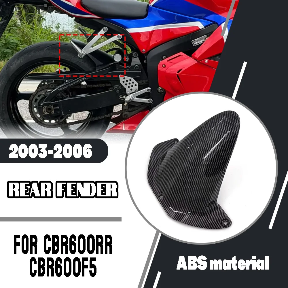 For Honda CBR600RR CBR600F5 2003-2006 Motorcycle Rear Mudguard Mud Splash Guard Rear Wheel Hugger Fender Modified Accessories