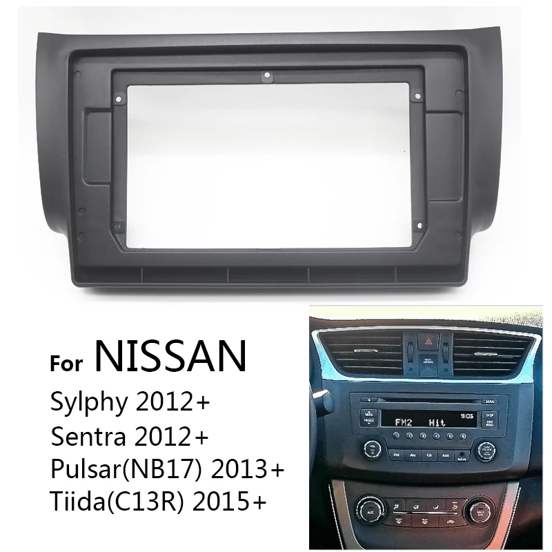 9/10 Inch Car Radio Fascia For Nissan Sylphy Sentra 2012 - 2017 Auto Stereo Panel Mounting Frame Dash Kit Bezel Faceplate