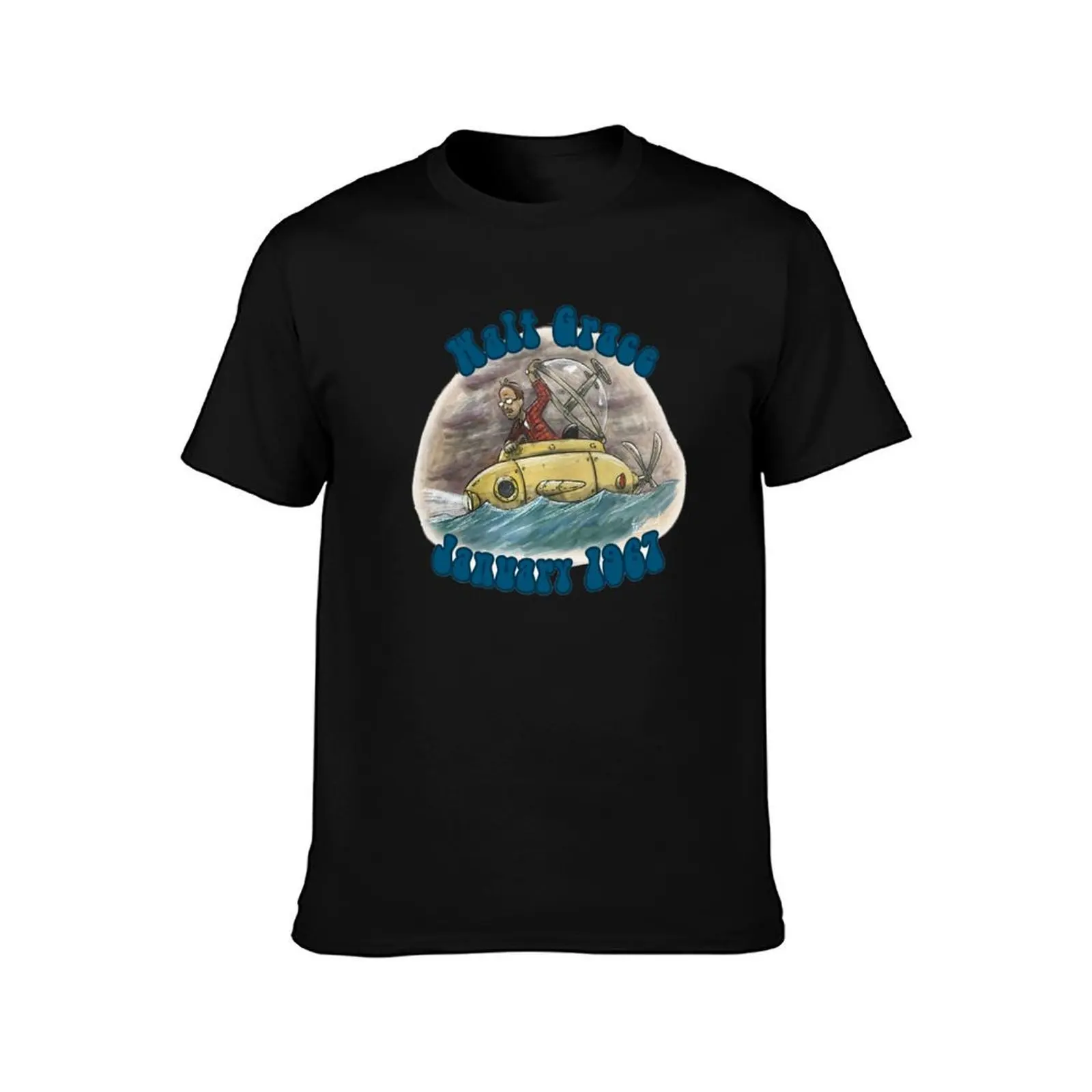 Walt Grace January 1967 T-Shirt Comfortable Work Wear Tee T-Shirt