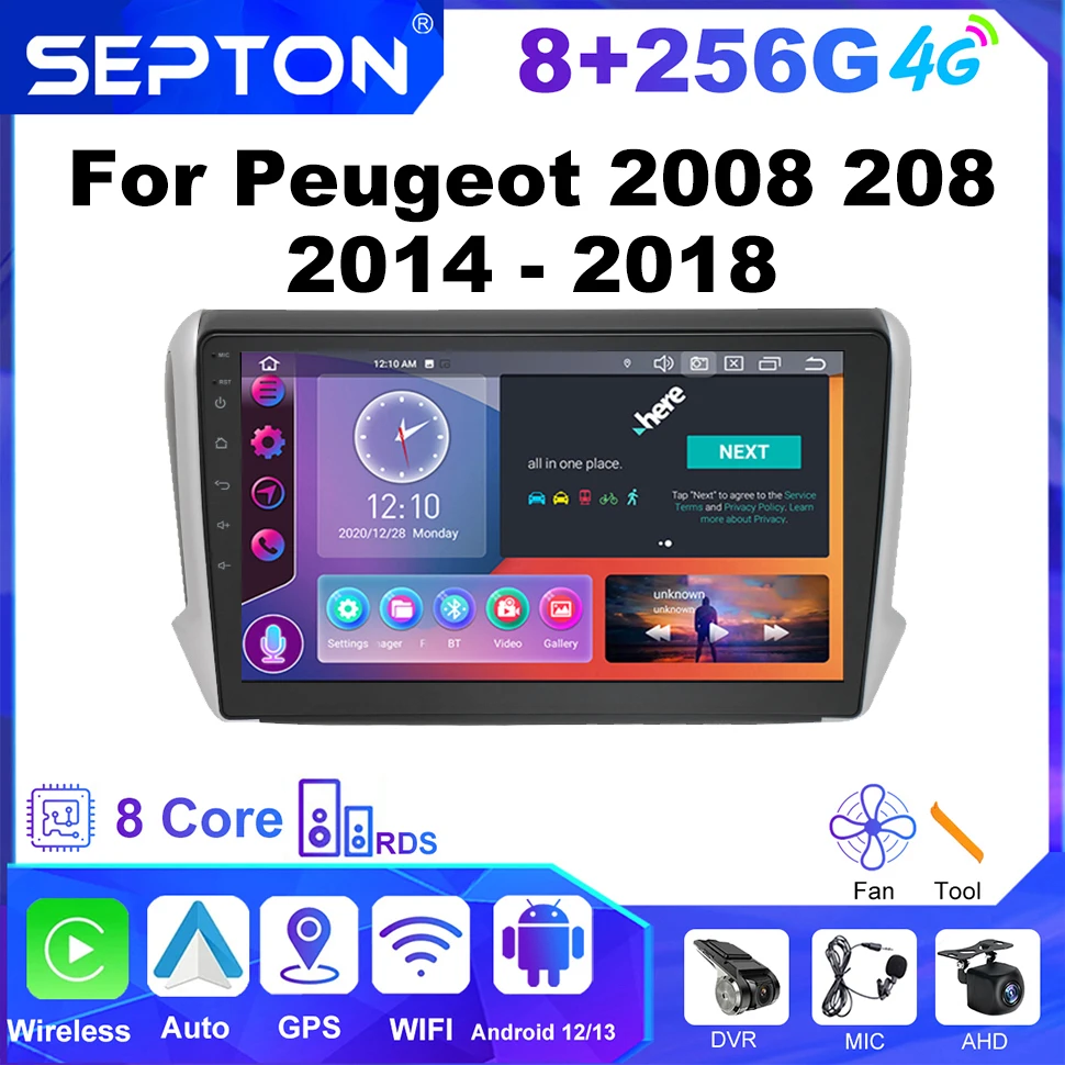 

SEPTON Car Radio Android 12 for Peugeot 2008 208 2014 - 2018 Multimedia Player Carplay Wifi 8core Dsp Navi GPS Stereo Autoradio