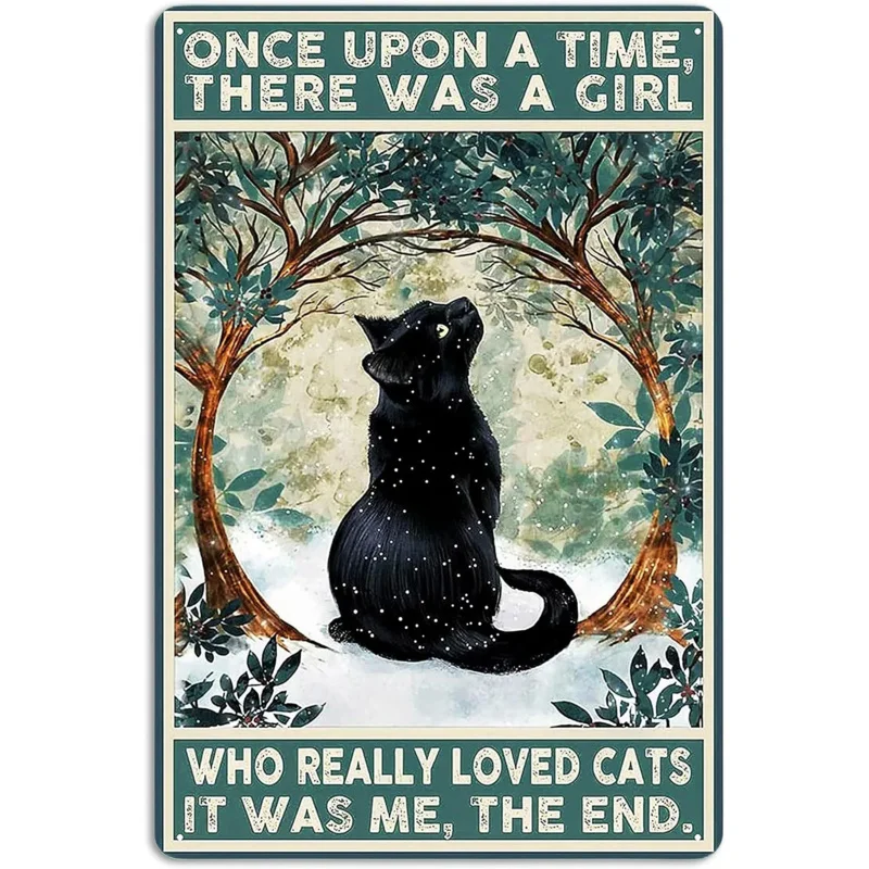 Fmcmly Black Cat Decor Tin Signs Once Upon a Time There was a Girl Who Really Loved Cats Personalized Metal Art Poster Gift