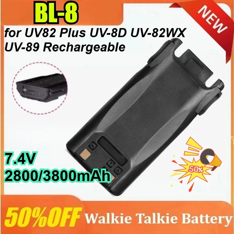 

BL-8 for BaoFeng UV82 Plus UV-8D UV-82WX UV-89 Rechargeable 7.4V 2800/3800mAh Type-C Alkie Talkie Batteries