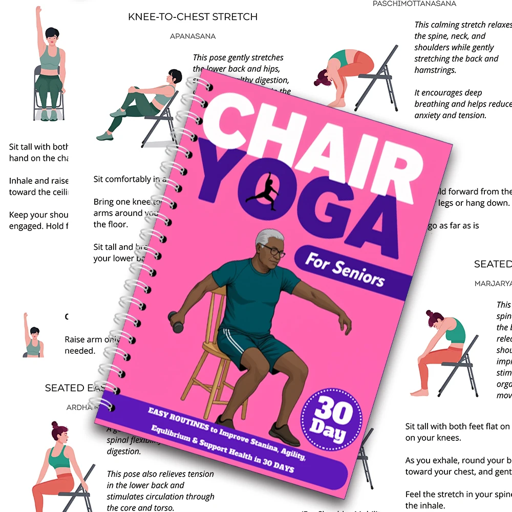 Chair Yoga Logbook Notebook Fitness Plan for Seniors 60 and Above, Gentle Yoga Routine for Balance Flexibility, 30 Day A5 Easy