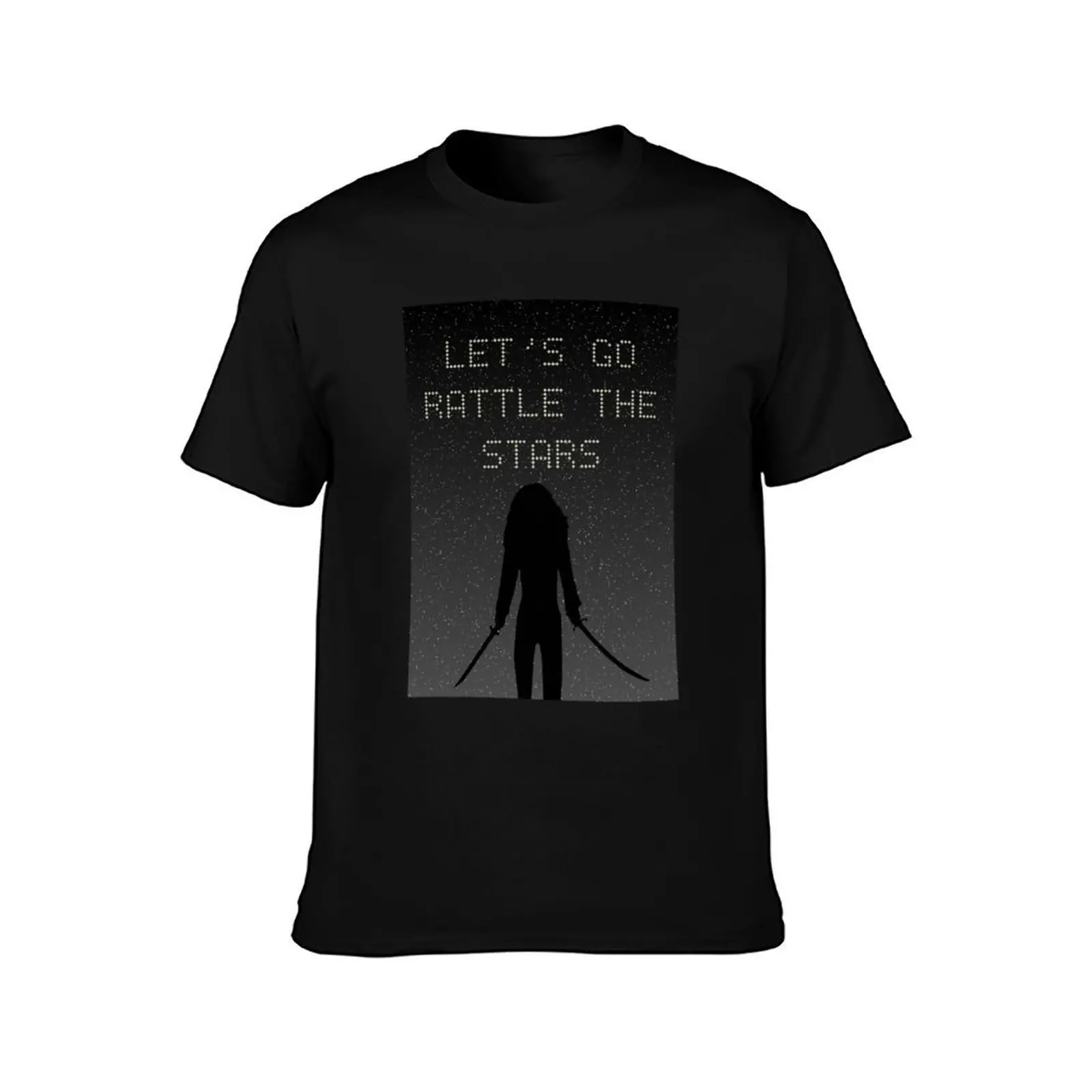 Let's Go Rattle The Stars! T-Shirt shirts graphic tees summer 2025 blacks black t-shirts for men