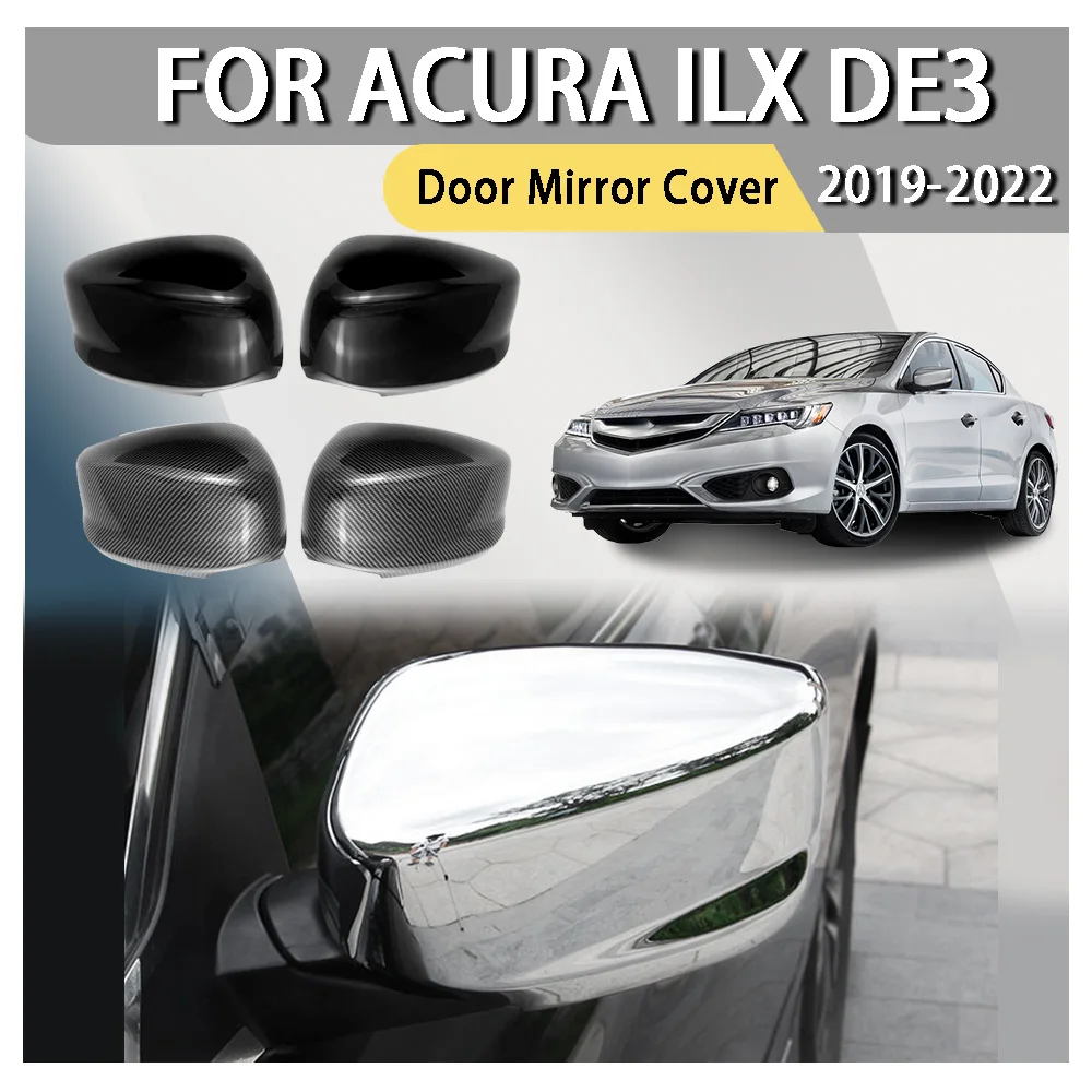 

Car Upgrade Car Rearview Accessories ABS Plastic Door Mirror Cover For Acura ILX DE3 2019 2020 2021 2022 Car Decoration