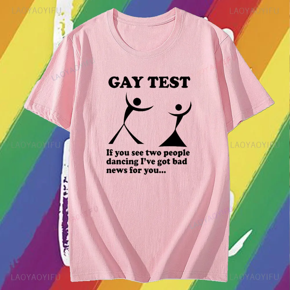 Gay Test Funny LGBT Mens Cotton T-Shirt Tee Top Unisex Short Sleeve Streetwear Round Necksummer Men\'s 100% Cotton T-shirts