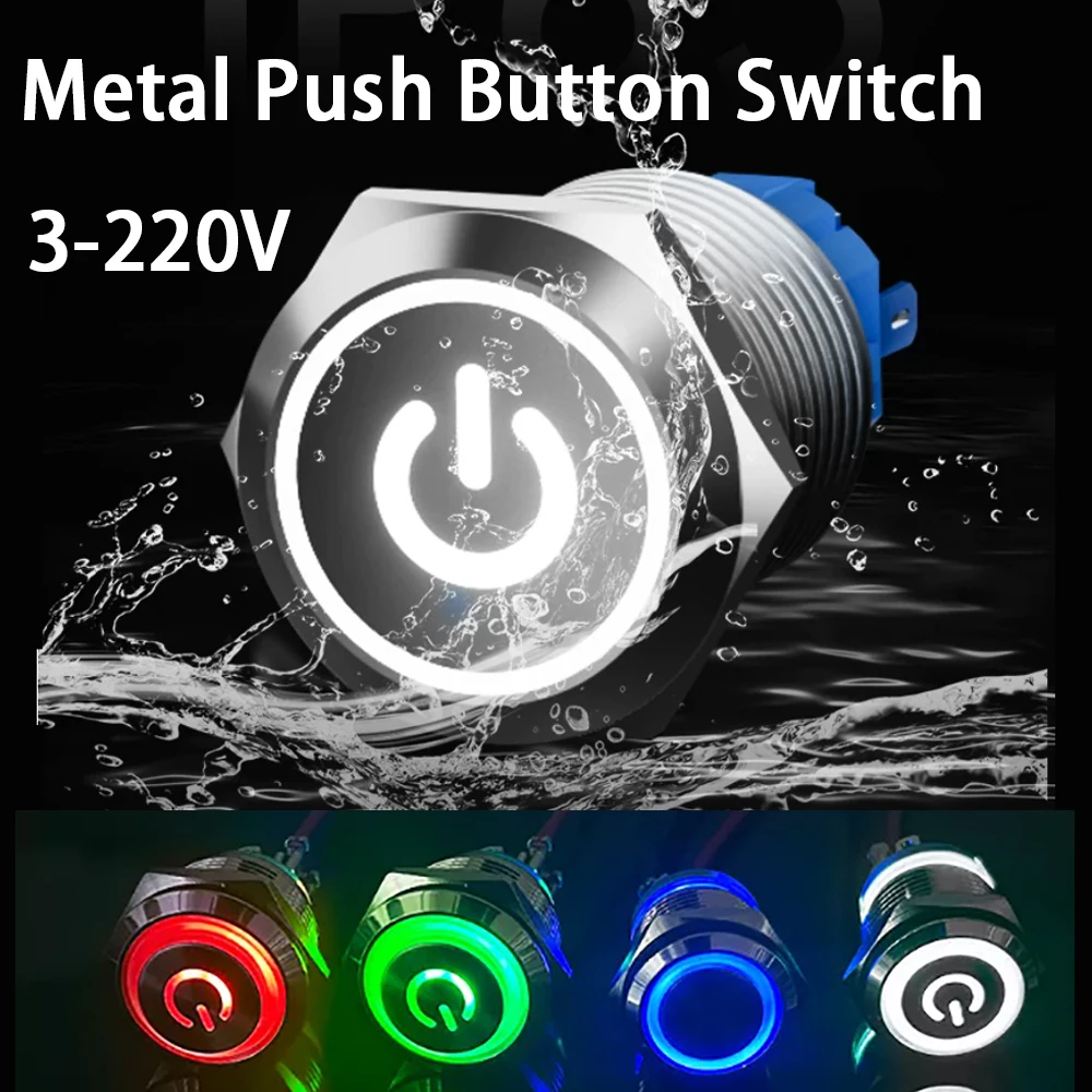 

Metal Push Button Switch Momentary/Latching Led Backlit 3-220V With Fixation Power Start Stop Turns On/Off Diy Electronic